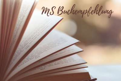 Meine MS Buchempfehlung und mehr