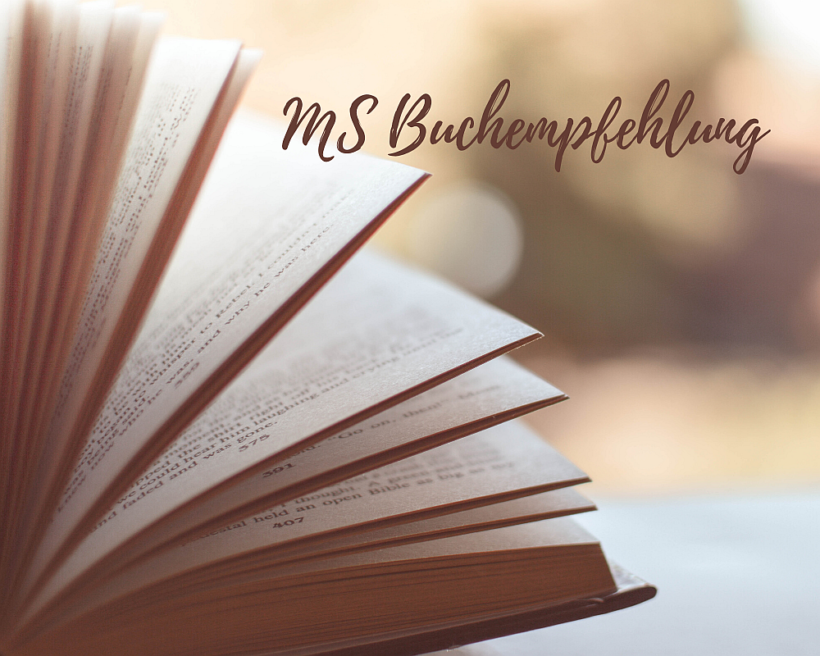 Meine MS Buchempfehlung und mehr